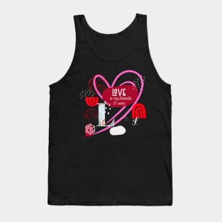 LOVE, MY FAVORITE L-WORD FOR VALENTINES DAY Tank Top